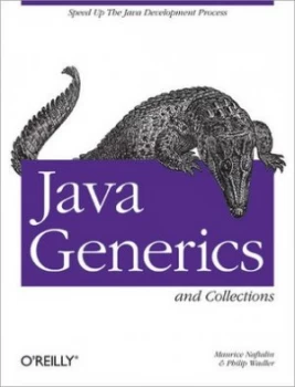 Image of Java generics and collections by Maurice Naftalin