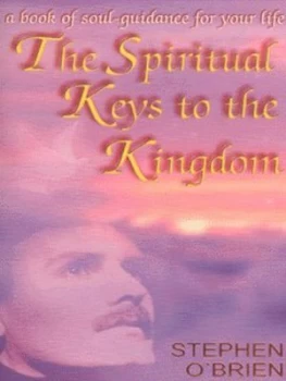 Image of The Spiritual Keys to the Kingdom by Stephen Obrien Paperback