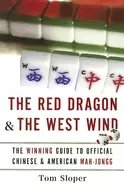 Image of red dragon and the west wind the winning guide to official chinese and amer