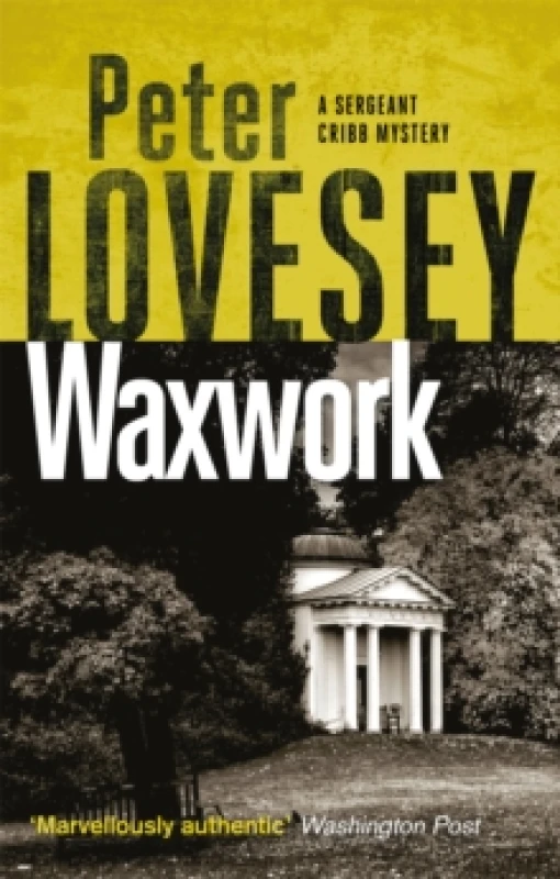 Image of Waxwork : The Eighth Sergeant Cribb Mystery Paperback / softback