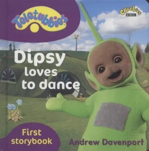 Image of Dipsy Loves to Dance by Andrew Davenport Book
