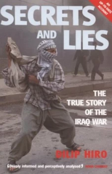 Image of Secrets and Lies by Dilip Hiro Paperback