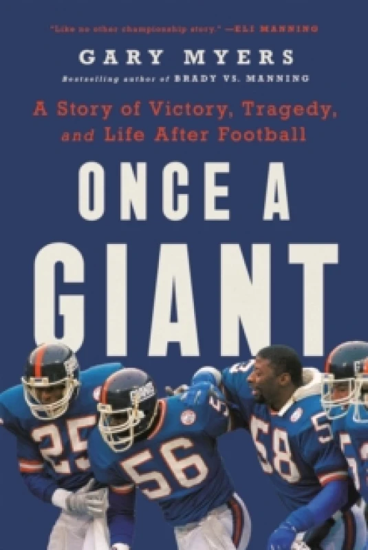 Image of Once a Giant : A Story of Victory, Tragedy, and Life After Football Paperback / softback