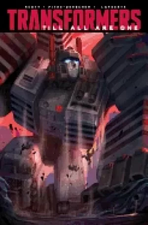 Image of transformers till all are one volume 2