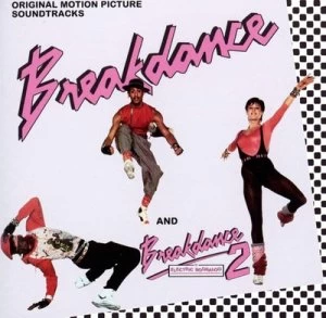Image of Breakdance and Breakdance 2 by Various Artists CD Album