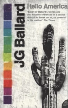 Image of Hello America by J. G Ballard Paperback