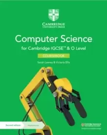 Image of Cambridge IGCSE (TM) and O Level Computer Science Coursebook with Digital Access (2 Years)