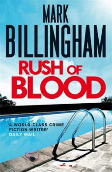 Image of Rush of Blood by Mark Billingham Paperback