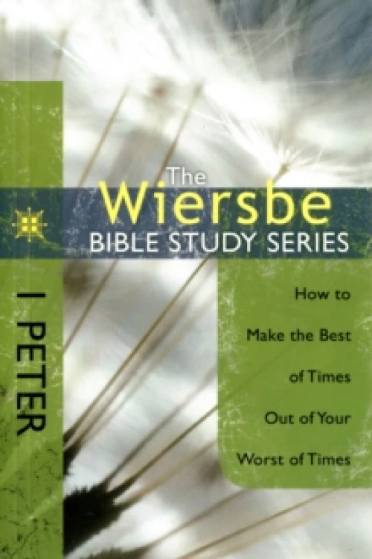 Image of How to Make the Best of Times Out of Your Worst of Times by Warren W Wiersbe Book