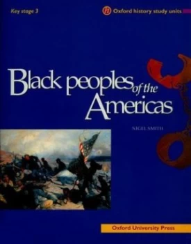 Image of Black Peoples of the Americas by Nigel Smith Paperback