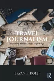 Image of Travel Journalism Informing Tourists in the Digital Age