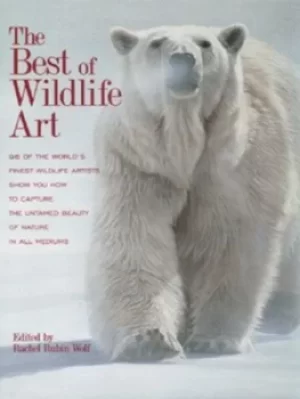 Image of The best of wildlife art by Rachel Rubin Wolf