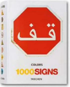 Image of 1000 Signs by Carlos Mustienes and Thomas Hilland and Colors Magazine Paperback