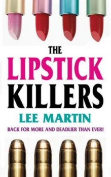 Image of The Lipstick Killers by Lee Martin Book