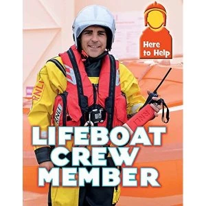 Image of Here to Help: Lifeboat Crew Member Paperback / softback 2019