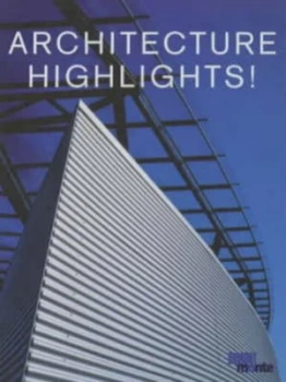 Image of Architecture Highlights by Hubertus Adam and Jochen Paul Hardback