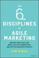 Image of six disciplines of agile marketing proven practices for more effective mark