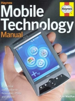 Image of Haynes Mobile Technology Manual by Kyle Macrae Hardback