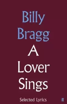 Image of A Lover Sings: Selected Lyrics