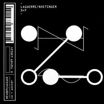 image of Laguerre/ Noetinger - DnT CD