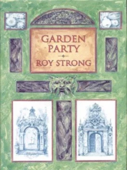 Image of Garden Party by Sir Roy Strong Hardback