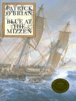 Image of Blue at the Mizzen by Patrick Obrian Hardback