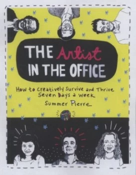 Image of The Artist in the Office by Summer Pierre Paperback