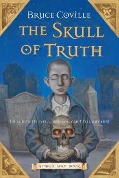 Image of The Skull of Truth by Bruce Coville Book