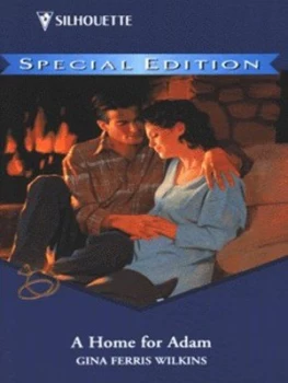 Image of A Home for Adam by Gina Wilkins Book