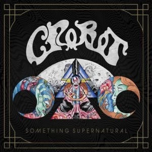 image of Something Supernatural by Crobot CD Album