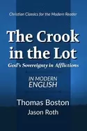 Image of crook in the lot gods sovereignty in afflictions in modern english