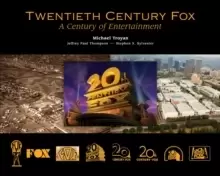 Image of Twentieth Century Fox : A Century of Entertainment
