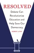 Image of resolved debate can revolutionize education and help save our democracy