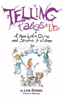 Image of Telling Tales in Latin : A New Latin Course and Storybook for Children