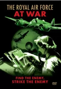 Image of The Royal Air Force at War: Find the Enemy, Strike the Enemy - DVD - Used