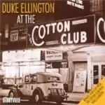 image of Duke Ellington - At The Cotton Club (Music CD)