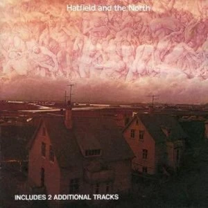 image of Hatfield and the North by Hatfield and The North CD Album