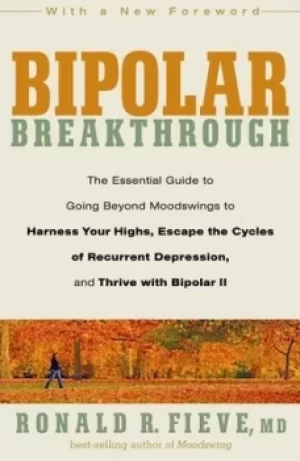 Image of Bipolar breakthrough by Ronald R. Fieve