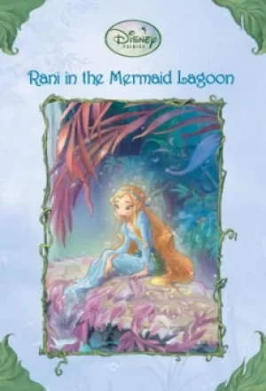 Image of Rani in the Mermaid Lagoon Fairies by Lisa Papademetriou