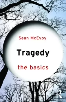 Image of Tragedy: The Basics
