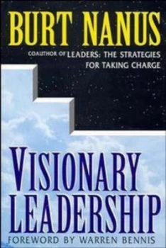 Image of Visionary Leadership by Burt Nanus Hardback