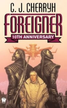 Image of Foreigner 10th Anniversary Edition by C. J. Cherryh