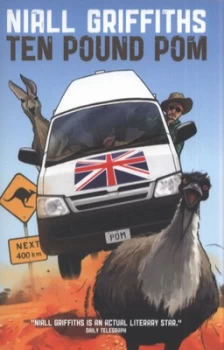 Image of Ten Pound Pom by Niall Griffiths Book