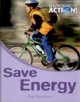Image of Save Energy by Kay Barnham Hardback