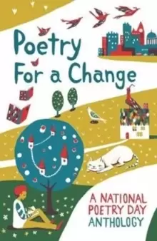 Image of Poetry for a Change : A National Poetry Day Anthology