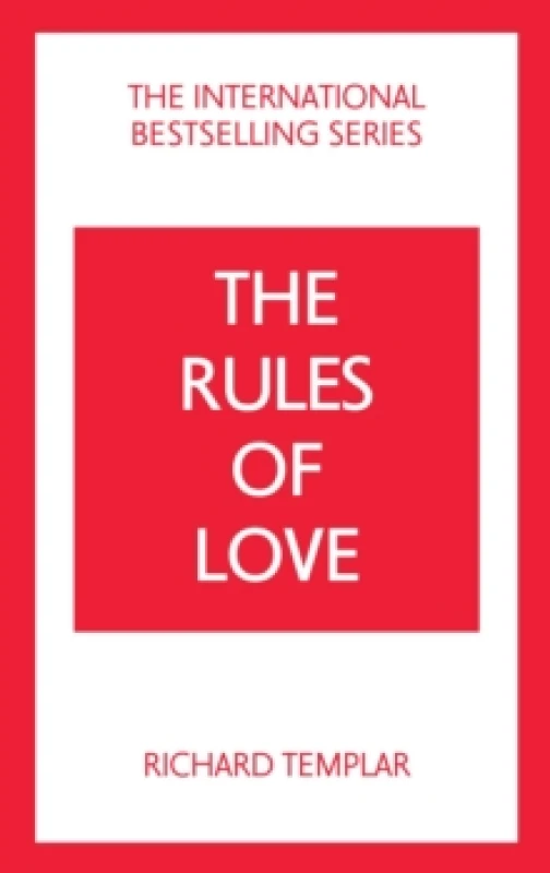 Image of The Rules of Love: A Personal Code for Happier, More Fulfilling Relationships Paperback / softback