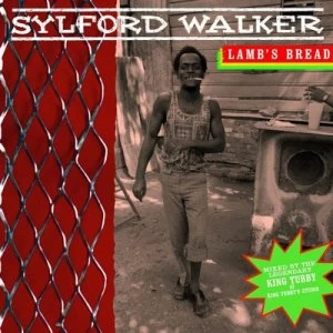 Image of Lambs Bread by Sylford Walker CD Album
