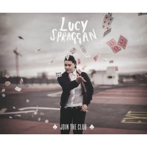 Image of Lucy Spraggan - Join The Club CD
