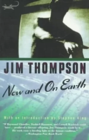 Image of Now and on earth by Jim Thompson