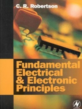 Image of Electrical and Electronic Principles by C R Robertson Book